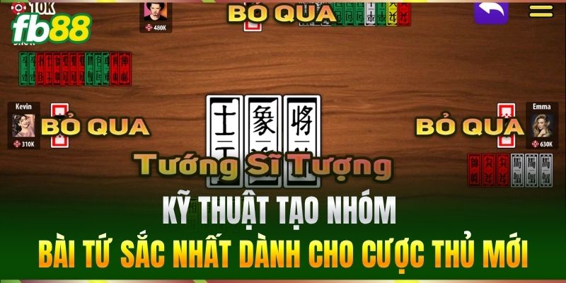 Bài Tứ Sắc - Bí Kíp Xếp Bài Giúp Bet Thủ FB88 Thắng Nhanh 3 Kỹ thuật tạo nhóm Bài Tứ Sắc nhất dành cho cược thủ mới